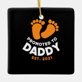 Vaderdag | Naar papa bevorderd in 2021 Keramisch Ornament