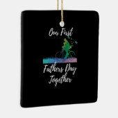 Vaderdag | Onze eerste vaderdag samen Keramisch Ornament (Rechts)