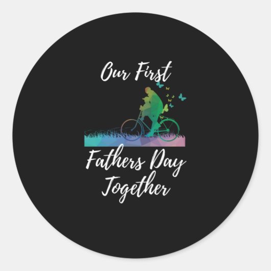 Vaderdag | Onze eerste vaderdag samen Ronde Sticker (Voorkant)