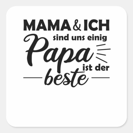 Vaderdag pa is de beste vader vierkante sticker (Voorkant)