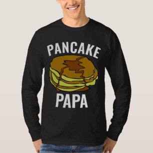 VADERDAG PANCAKE DAD PAPA T-SHIRTS