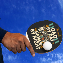 Vaderdag Pap overdag Gamer bij nacht Tafeltennisbatje