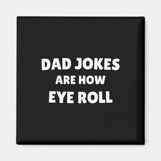 Vaderdag papa grappen zijn hoe de ogen rollen magneet (Voorkant)