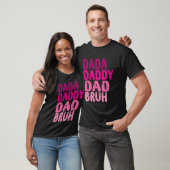 Vaderdag papa papa papa bruh 2023 t-shirt (Unisex)