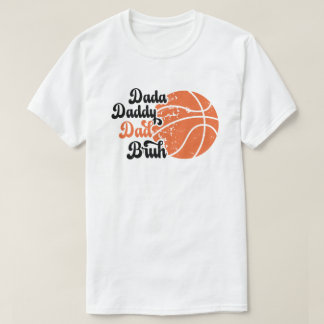  Vaderdag papa papa papa bruh basketbal T-shirt