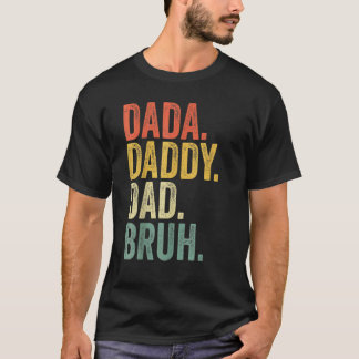 Vaderdag papa papa papa bruh sarcastisch t-shirt