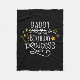 Vaderdag papa van de Birthday Princess Fleece Deken