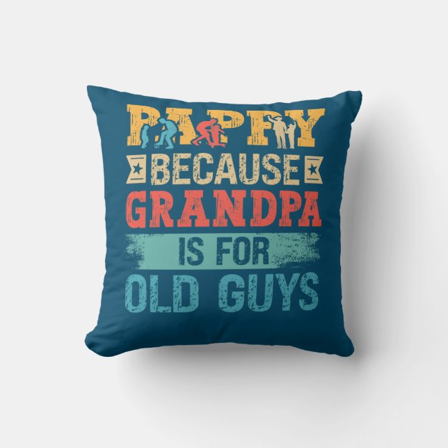 Vaderdag Pappy omdat opa voor oude jongens is Kussen (Voorkant)