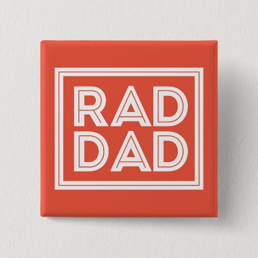 Vaderdag - Rad Dad Vierkante Button 5,1 Cm (Voorkant)