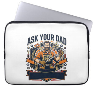 Vaderdag Reparatie Papa T-shirt Vraag je vader of  Laptop Sleeve