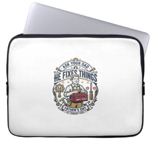Vaderdag Reparatie Papa T-shirt Vraag je vader of  Laptop Sleeve