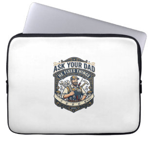 Vaderdag Reparatie Papa T-shirt Vraag je vader of  Laptop Sleeve