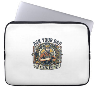 Vaderdag Reparatie Papa T-shirt Vraag je vader of Laptop Sleeve
