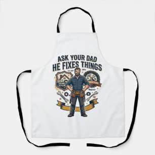 Vaderdag Reparatie Papa T-shirt Vraag je vader of  Schort
