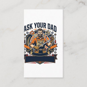 Vaderdag Reparatie Papa T-shirt Vraag je vader of  Visitekaartje