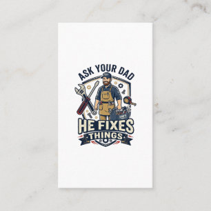 Vaderdag Reparatie Papa T-shirt Vraag je vader of  Visitekaartje
