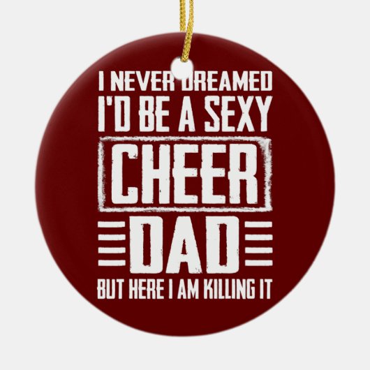 Vaderdag s Cheer vader die het doet Cheerdancing Keramisch Ornament (Voorkant)