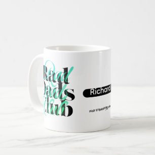 Vaderdag Scramble Rad Dads Club Aangepaste naam Koffiemok