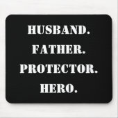 Vaderdag Sjabloon Echtgenoot Vader Beschermer Held Muismat (Voorkant)