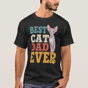Vaderdag Sphynx Kat Papa Aller tijden  Haarloze Ka T-shirt