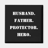 Vaderdag Stencil Husband Father Protector Hero Magneet (Voorkant)
