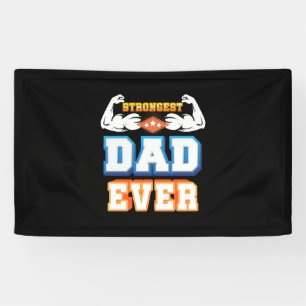 Vaderdag   Sterkste vader ooit Spandoek