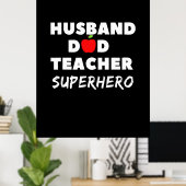 Vaderdag | Super Husband Dad Teacher Poster (Thuiskantoor)
