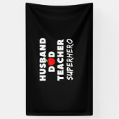 Vaderdag | Super Husband Dad Teacher Spandoek (Verticaal)