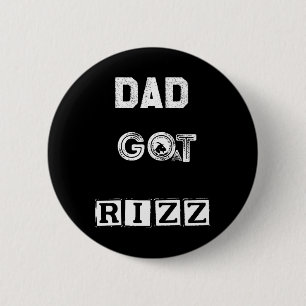 Vaderdag vader kreeg geit rizz grappen twist hilar ronde button 5,7 cm