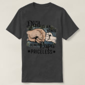Vaderdag vader zijn is een eerbetoon dat papa is P T-shirt (Design voorkant)