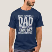 Vaderdag, Verjaardag - Papa, stiefvader & bonusvad T-shirt (Voorkant)