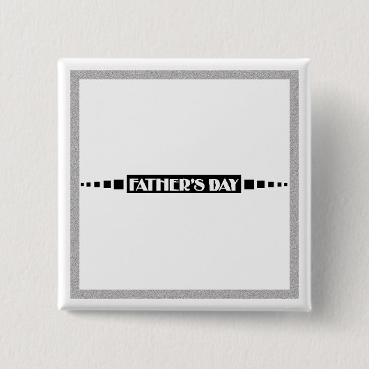Vaderdag - vierkante button 5,1 cm (Voorkant)
