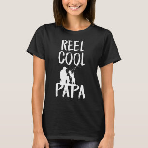 Vaderdag Vissen Reel Cool Papa Dad T-shirt