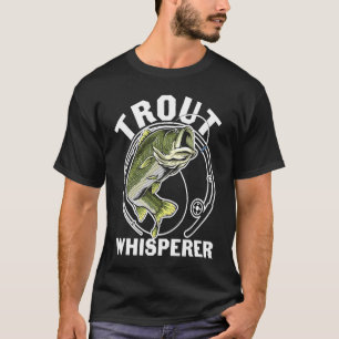 Vaderdag Vissen Visser Forel Fluisteraar T-shirt
