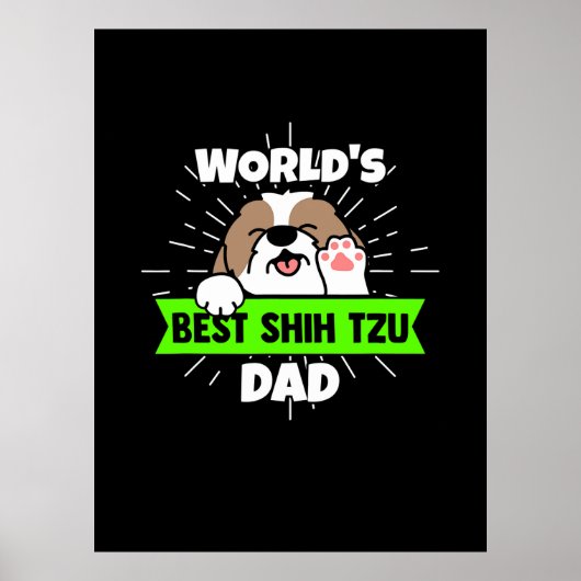 Vaderdag | Wereld beste sjiitische Tzu-hond Poster (Voorkant)