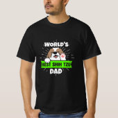 Vaderdag | Wereld beste sjiitische Tzu-hond T-shirt (Voorkant)