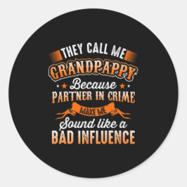 Vaderdag | Ze noemen me Grandpappy Ronde Sticker