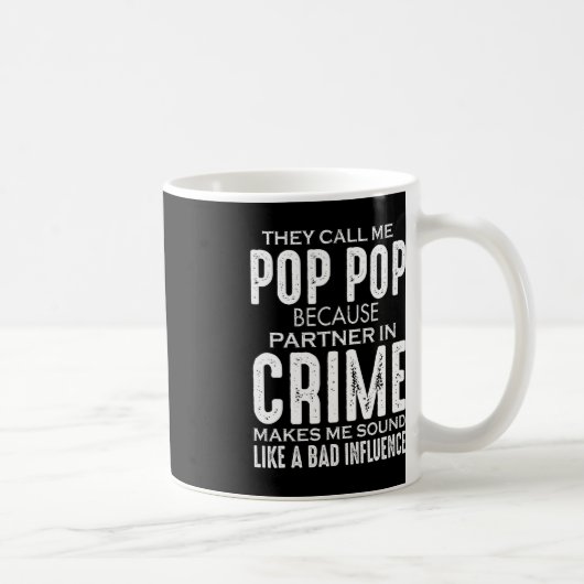Vaderdag zij noemen me de Pop van de Pop omdat de Koffiemok (Rechts)