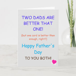 Vaderdagkaart - Twee papa's zijn beter dan... Kaart