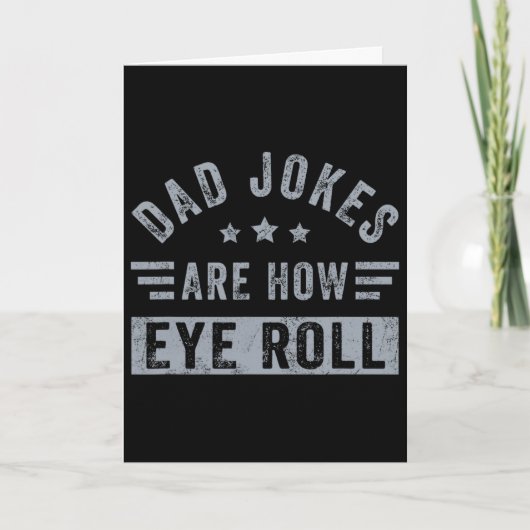 Vadergrappen zijn hoe ik grappige Vaderdag-papa ro Kaart (Voorkant)