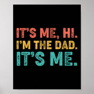 vaders dag het is me hoi ik ben de vader het is me poster