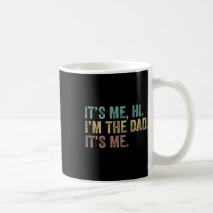 vaders dag het is me hoi ik ben de vader zijn ik v koffiemok
