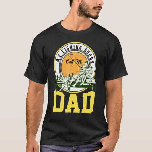 Vaders Dag Mijn Gevist Boeddy noemt me papa Vissen T-shirt (Voorkant)