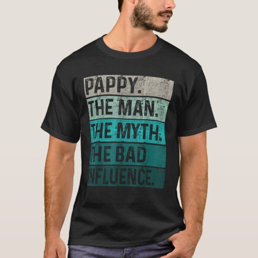 Vader's Day Pappy Gift Het Man De Mythe De Slechte T-shirt (Voorkant)