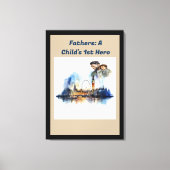 Vaders: De 1e Held van een kind Canvas Afdruk (Voorkant)