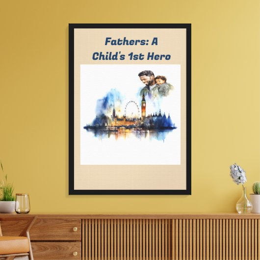 Vaders: De 1e Held van een kind Canvas Afdruk (Insitu (Woonkamer))