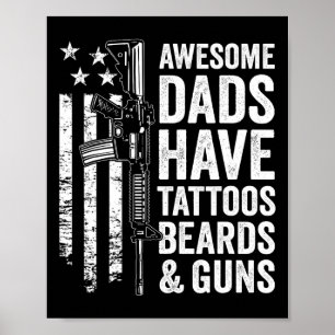 Vaders hebben Tattoos Beards & amp; Pistolen - Vad Poster
