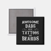 Vaders hebben Tattoos en baarden T Shirt Vaders Da Magneet (Voorkant / Achterkant)