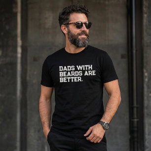 Vaders Met Baarden Zijn Beter Grappige Quote T-shirt