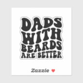 Vaders met baarden zijn beter, grappige vader sticker (Vel)